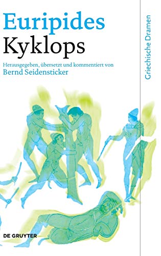 Kyklops (Griechische Dramen) von de Gruyter